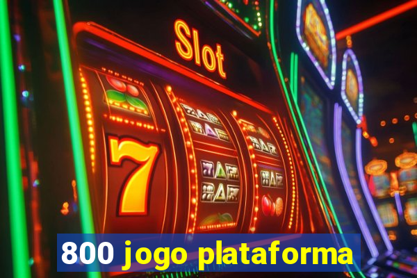 800 jogo plataforma