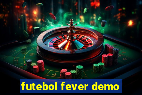 futebol fever demo