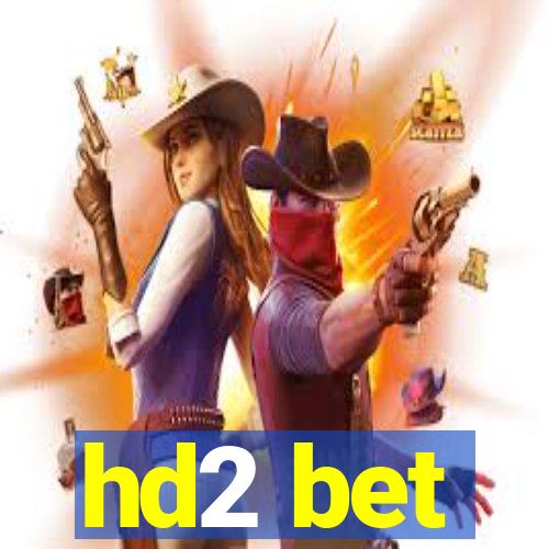 hd2 bet