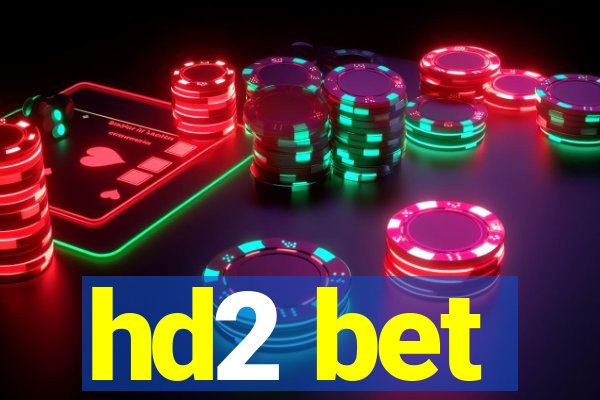 hd2 bet