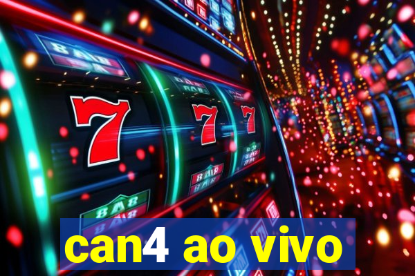 can4 ao vivo