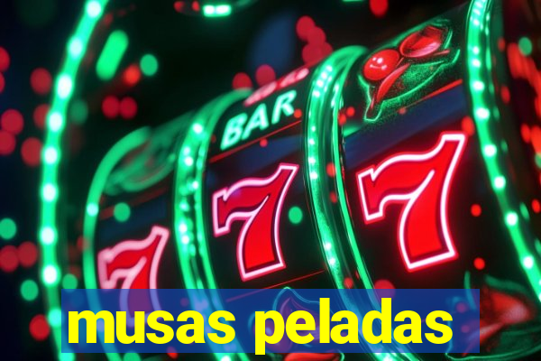 musas peladas