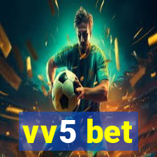 vv5 bet