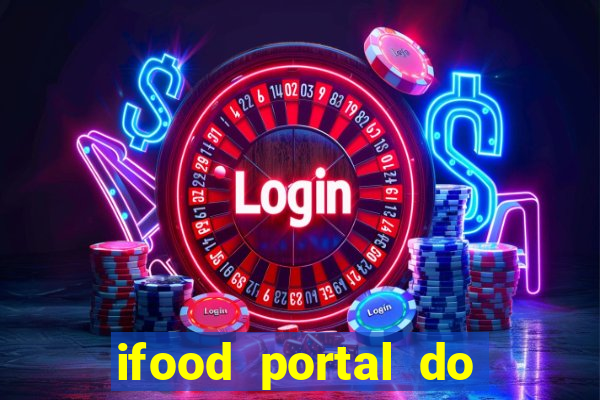 ifood portal do parceiro login