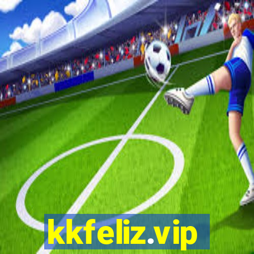 kkfeliz.vip