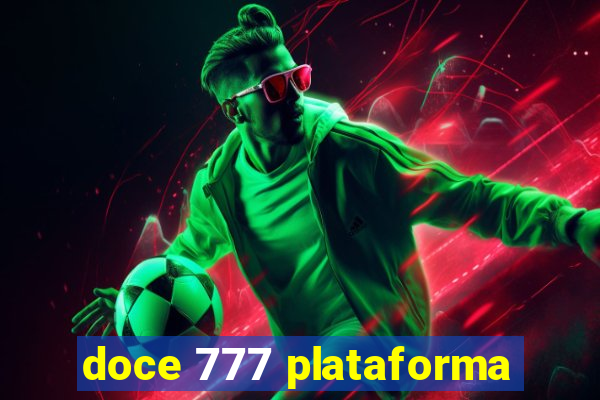 doce 777 plataforma