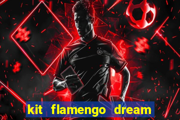 kit flamengo dream league soccer 2019