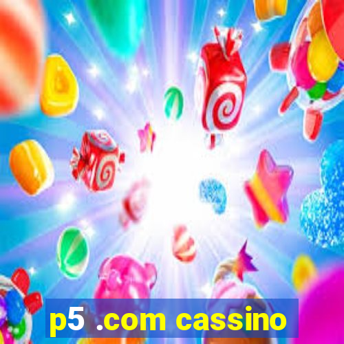 p5 .com cassino