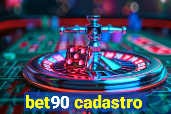 bet90 cadastro