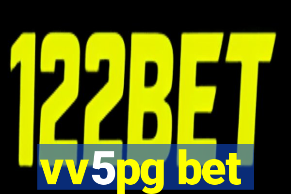 vv5pg bet