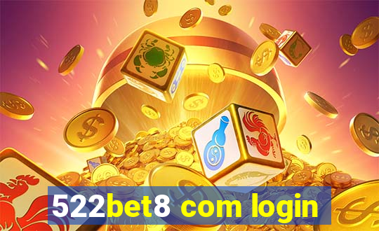 522bet8 com login