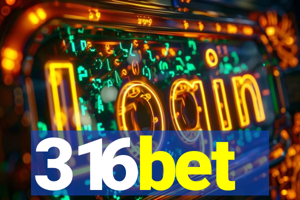 316bet