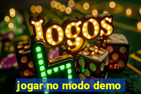 jogar no modo demo