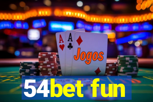 54bet fun