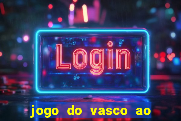 jogo do vasco ao vivo em hd