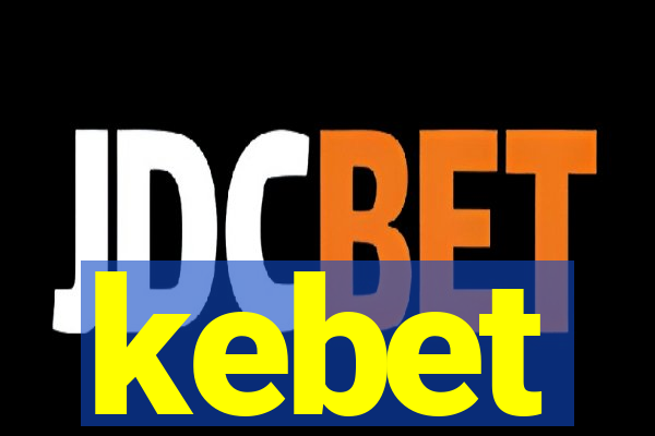 kebet