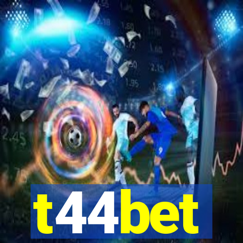 t44bet