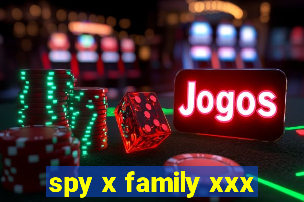 spy x family xxx