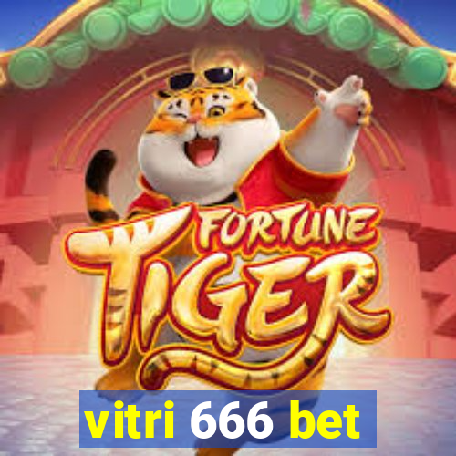 vitri 666 bet