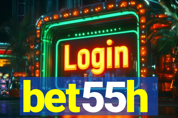 bet55h