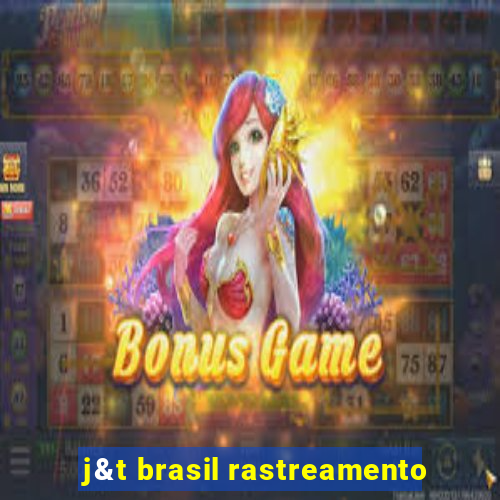 j&t brasil rastreamento