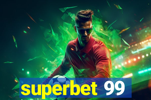 superbet 99