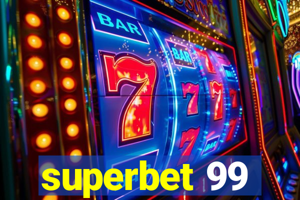 superbet 99