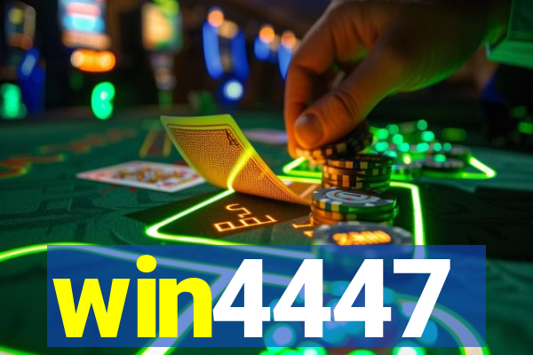 win4447