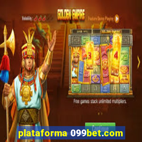 plataforma 099bet.com