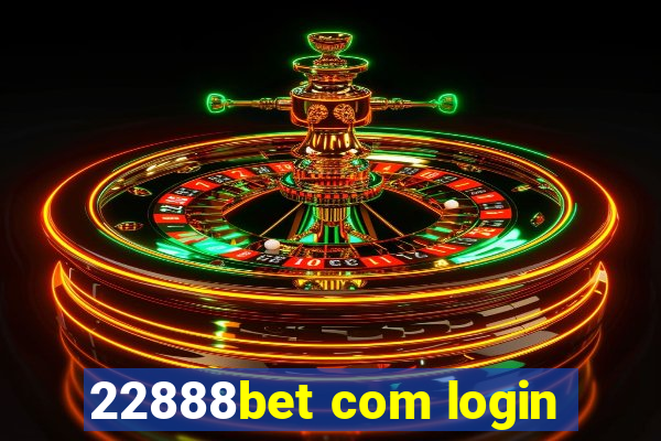 22888bet com login