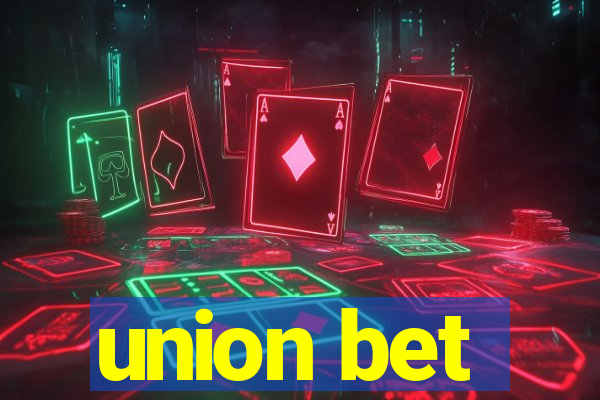 union bet