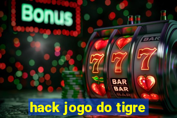 hack jogo do tigre