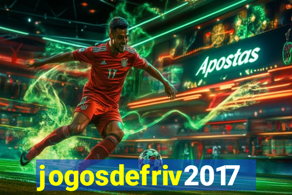 jogosdefriv2017