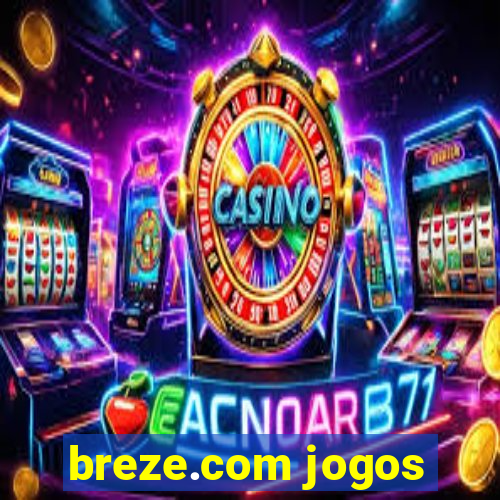 breze.com jogos