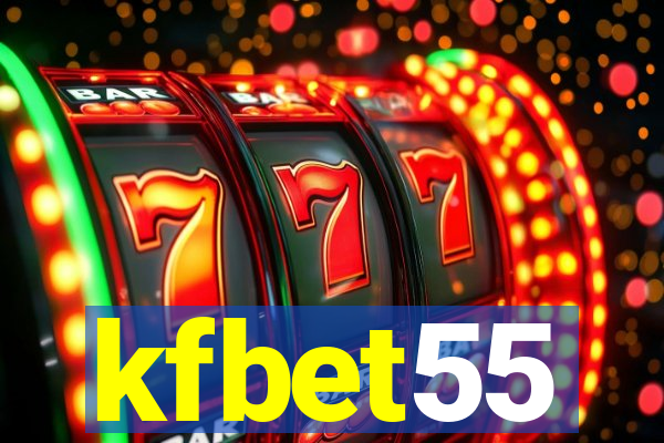 kfbet55