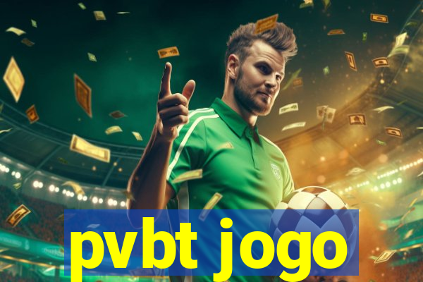 pvbt jogo