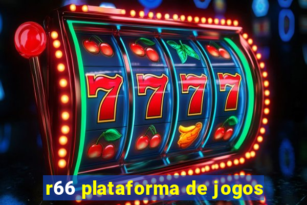 r66 plataforma de jogos