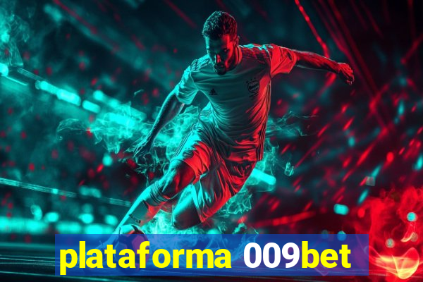 plataforma 009bet