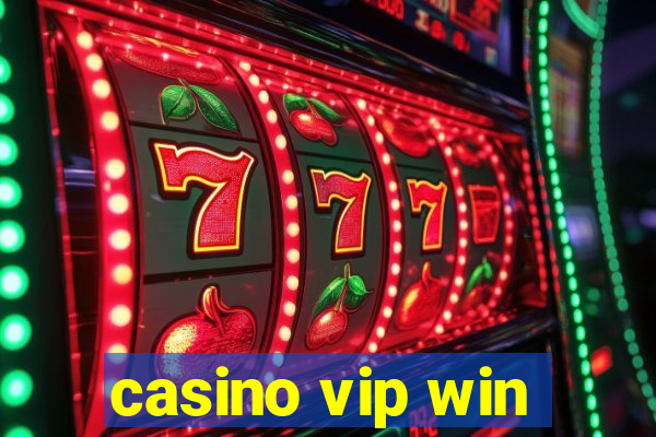 casino vip win