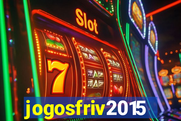 jogosfriv2015