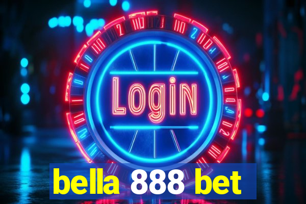 bella 888 bet