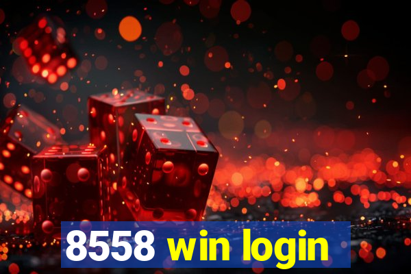 8558 win login