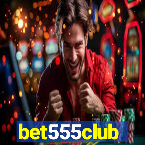 bet555club