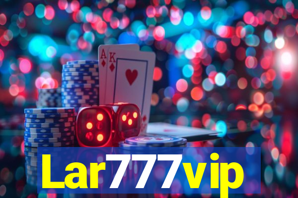 Lar777vip