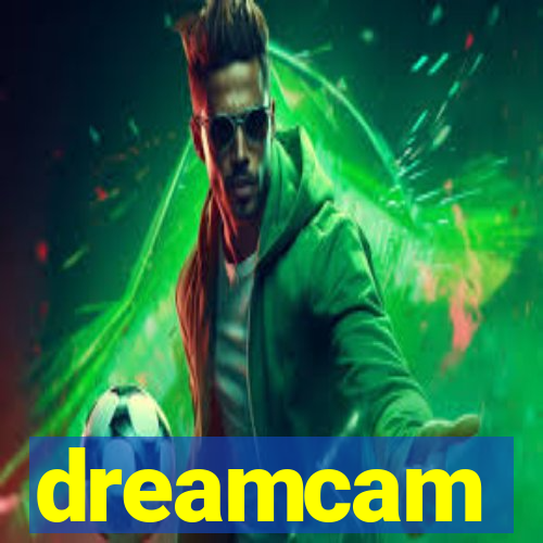 dreamcam