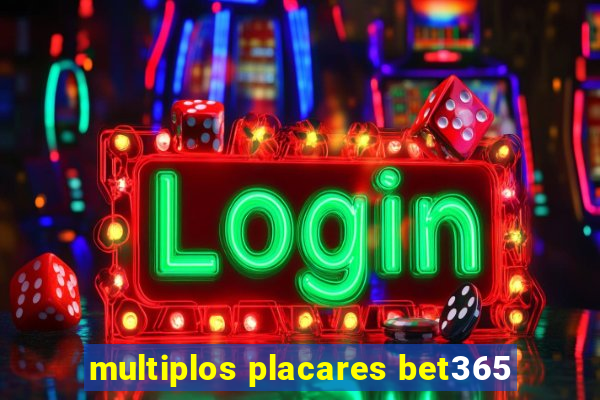 multiplos placares bet365