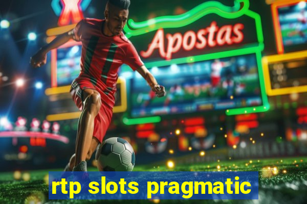 rtp slots pragmatic