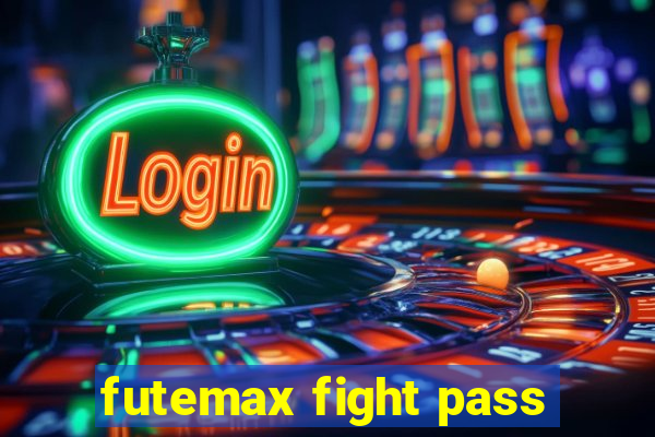 futemax fight pass