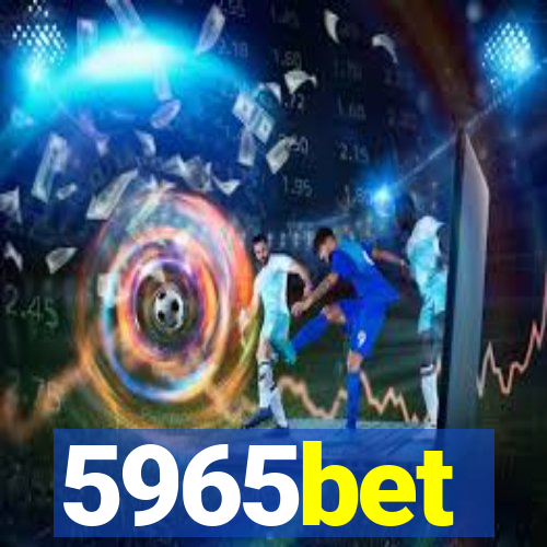 5965bet