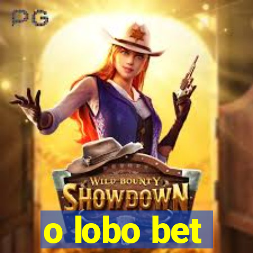 o lobo bet